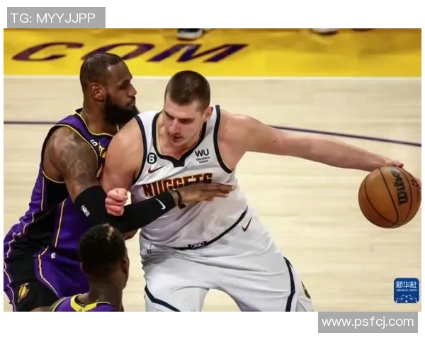 湖人与掘金精彩对决集锦回顾展现篮球魅力与激烈竞争